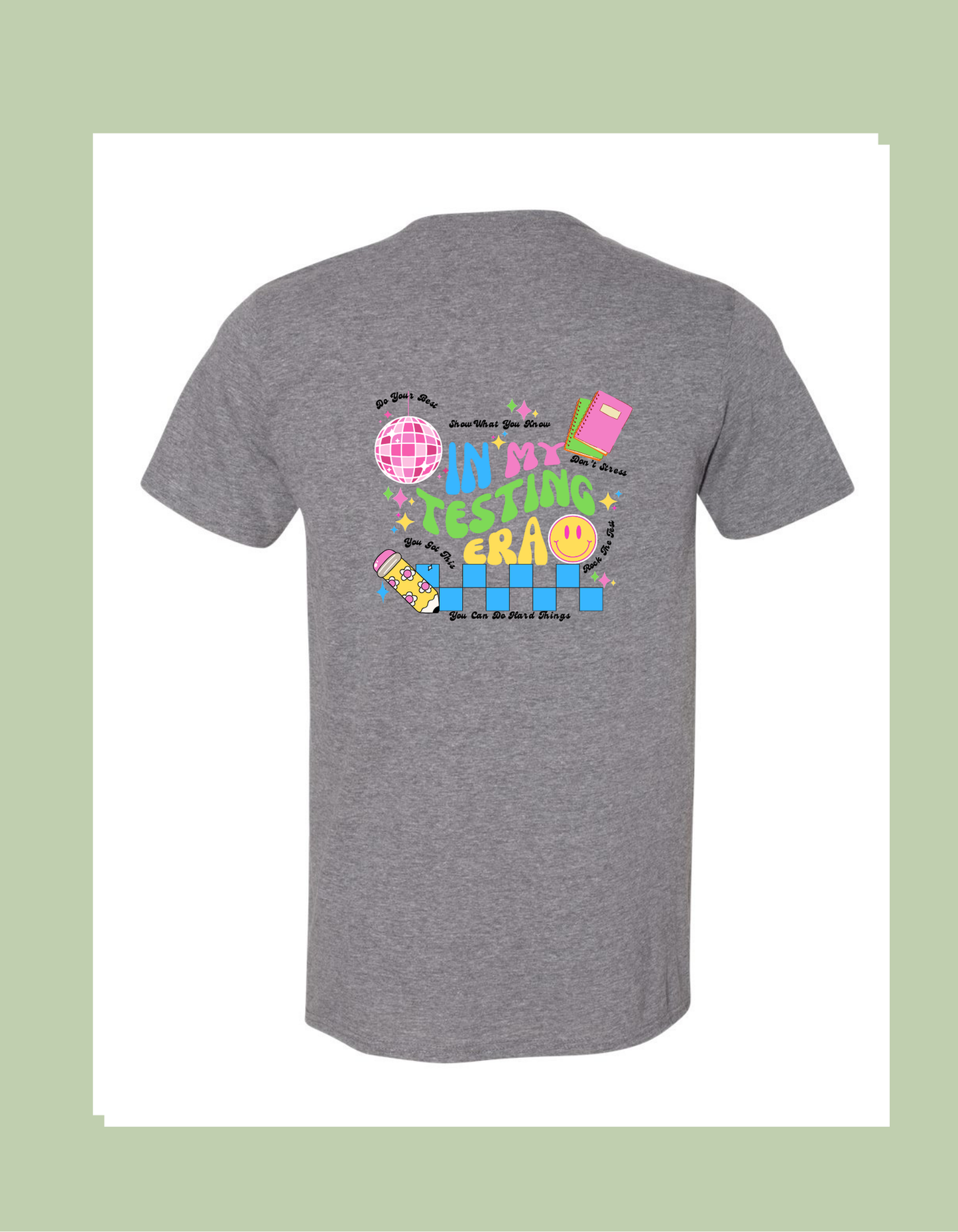T-Shirt - "Testing Era"