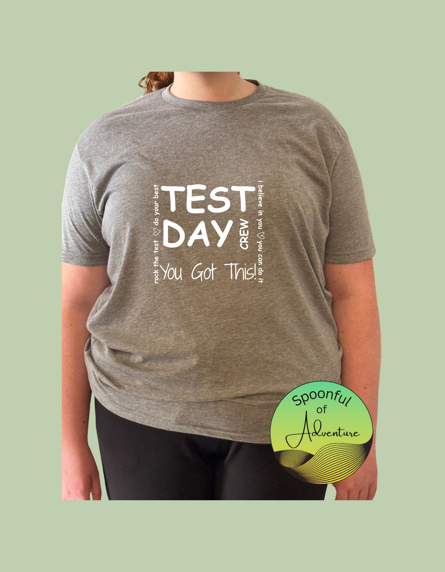 T-Shirt - "Test Day Crew" with affirmations