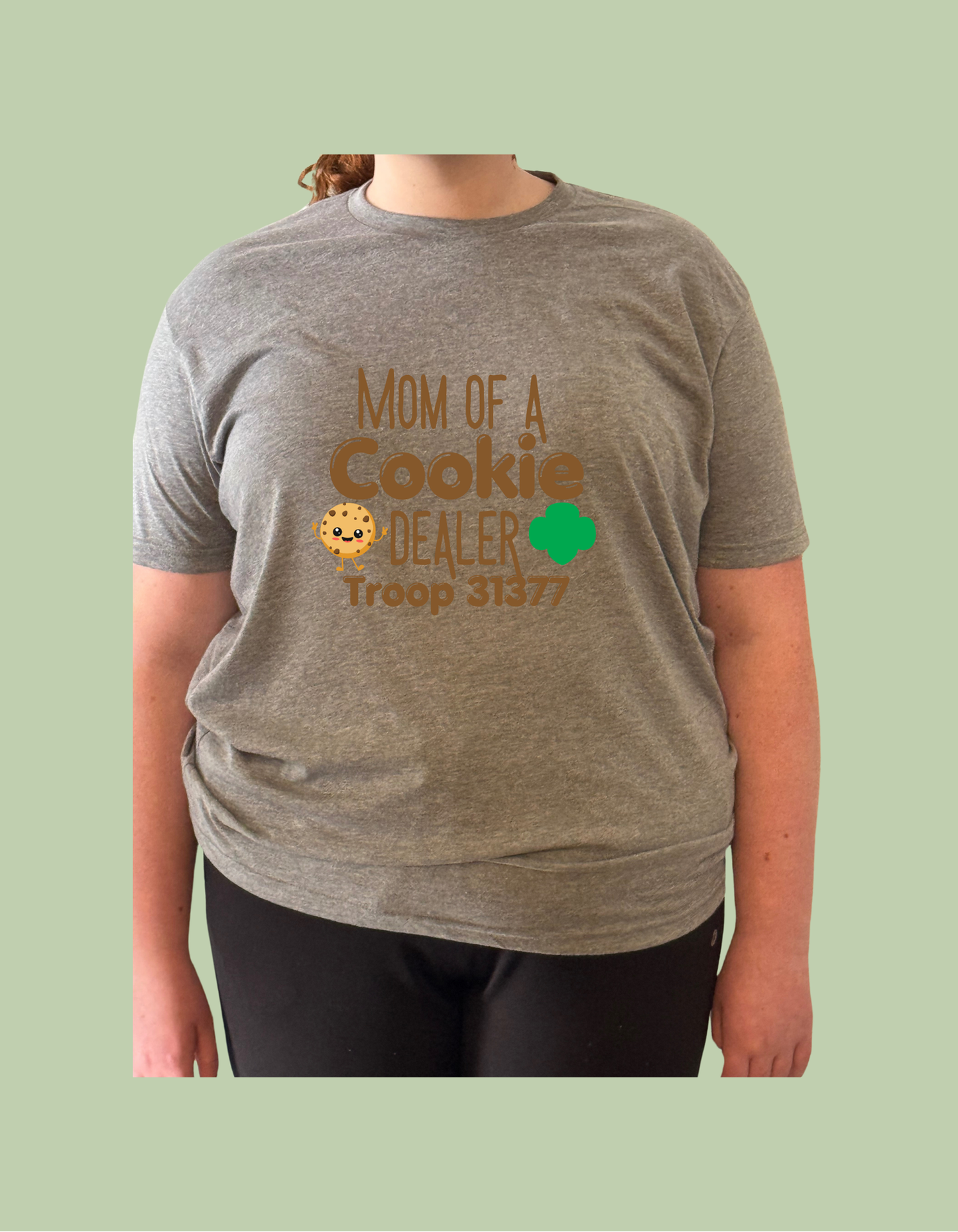 T-Shirt - "Mom of a Cookie Dealer Troop #####"