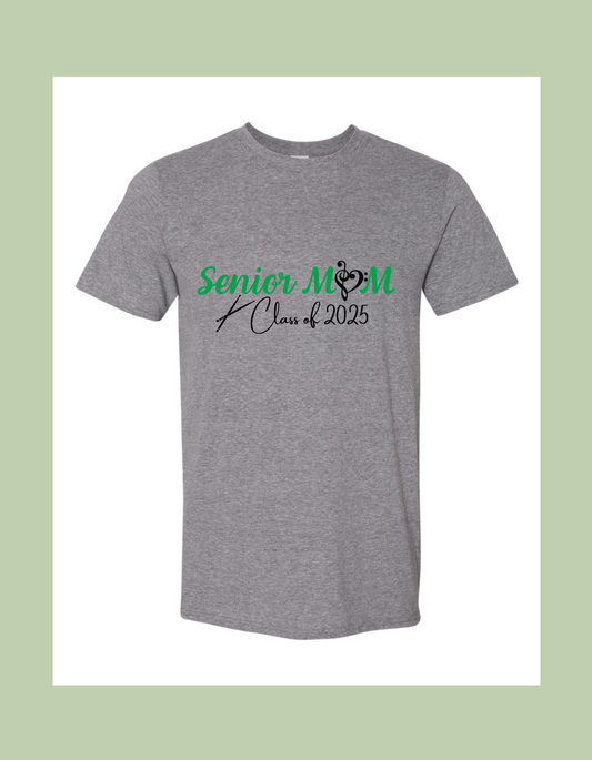 T-Shirt - "Senior Mom Class of 2025" with Instrument