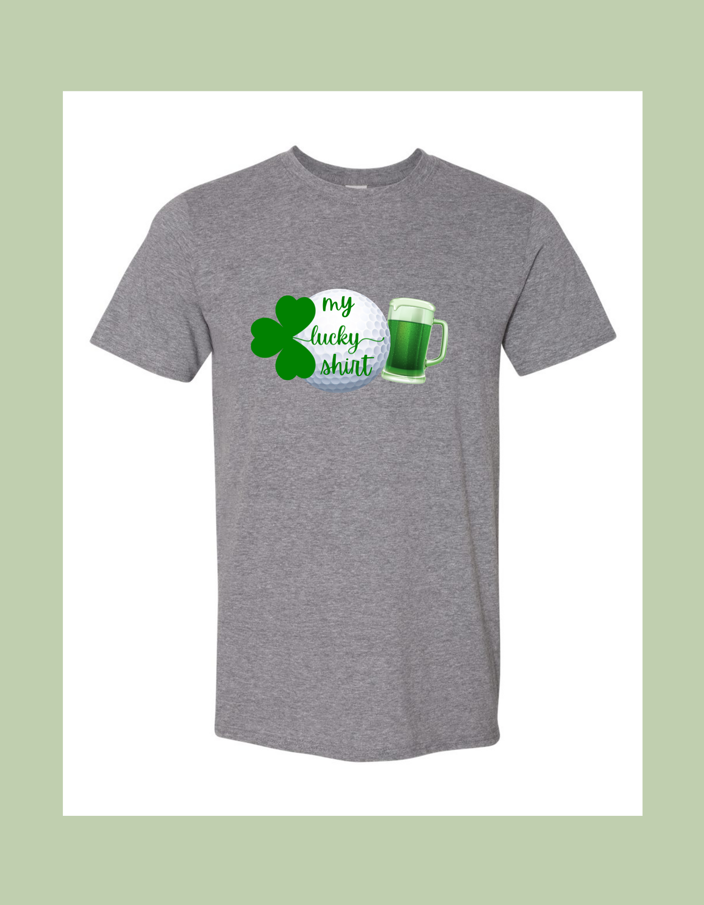 T-Shirt - "My lucky shirt"