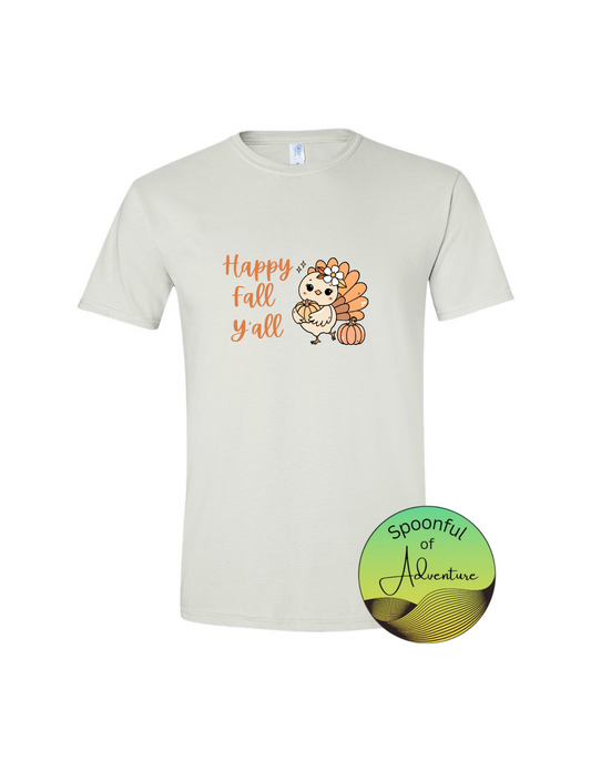 T-Shirt - "Happy Fall Ya'll"