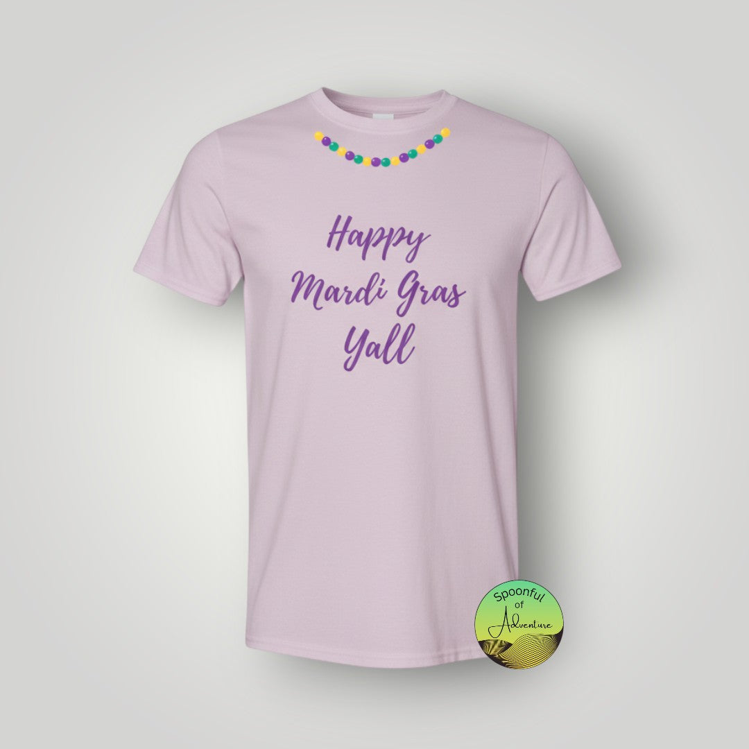 T-Shirt - "Happy Mardi Gras Yall"