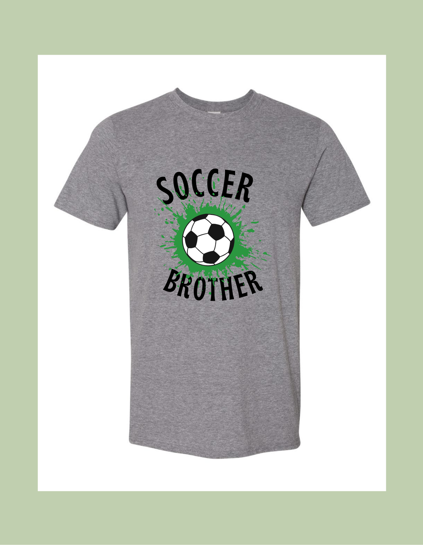 T-Shirt - "Soccer Brother"